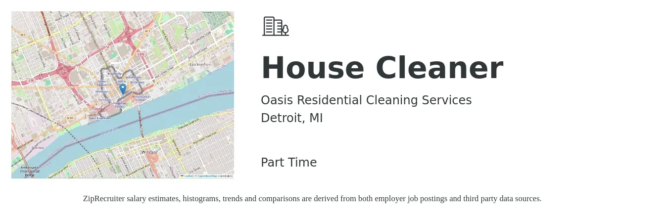 Oasis Residential Cleaning Services job posting for a House Cleaner in Detroit, MI with a salary of $15 to $19 Hourly with a map of Detroit location.