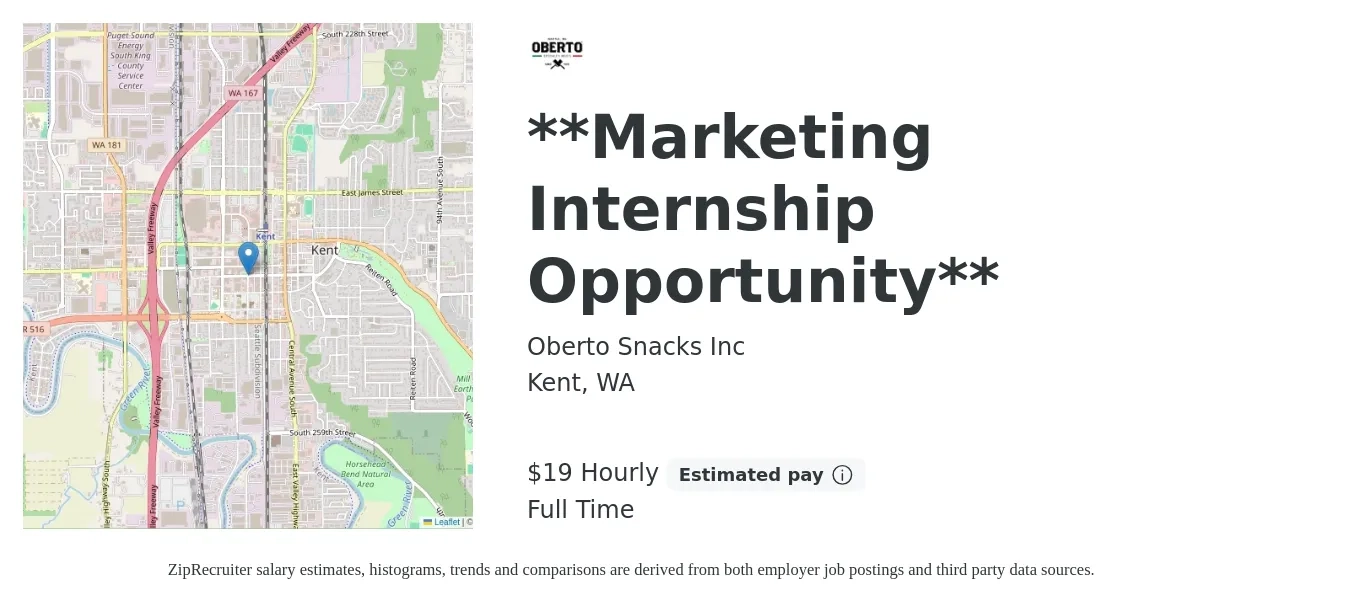 Oberto Snacks Inc job posting for a **Marketing Internship Opportunity** in Kent, WA with a salary of $20 Hourly with a map of Kent location.