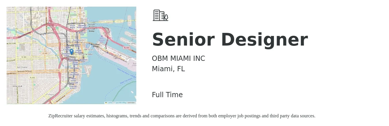 OBM MIAMI INC job posting for a Senior Designer in Miami, FL with a salary of $97,600 to $104,300 Yearly with a map of Miami location.