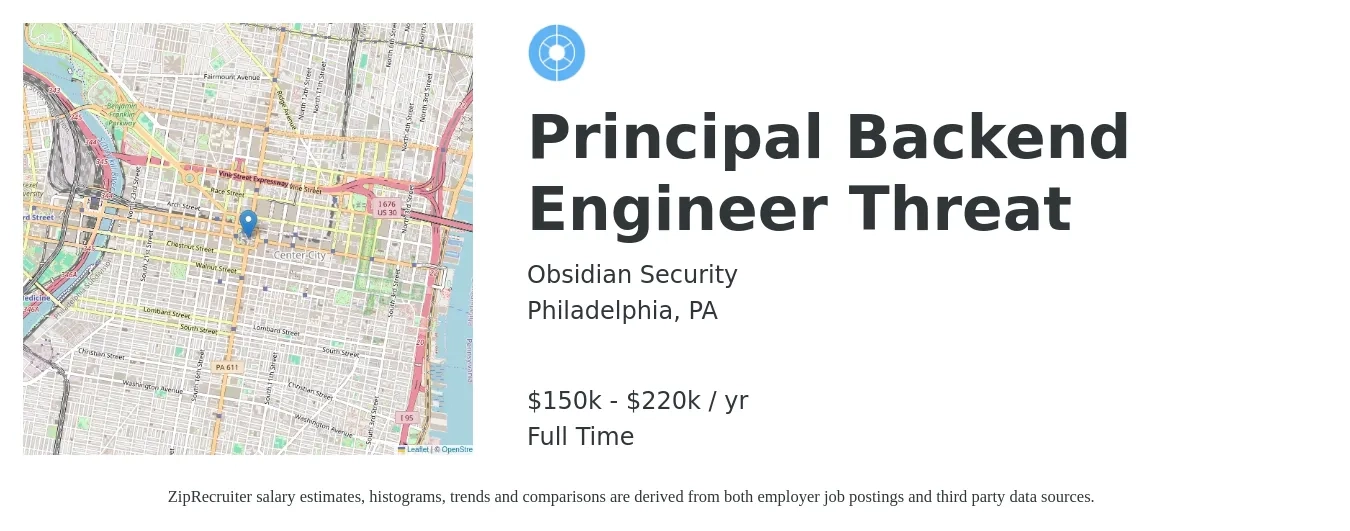 Obsidian Security job posting for a Principal Backend Engineer Threat in Philadelphia, PA with a salary of $150,000 to $220,000 Yearly with a map of Philadelphia location.