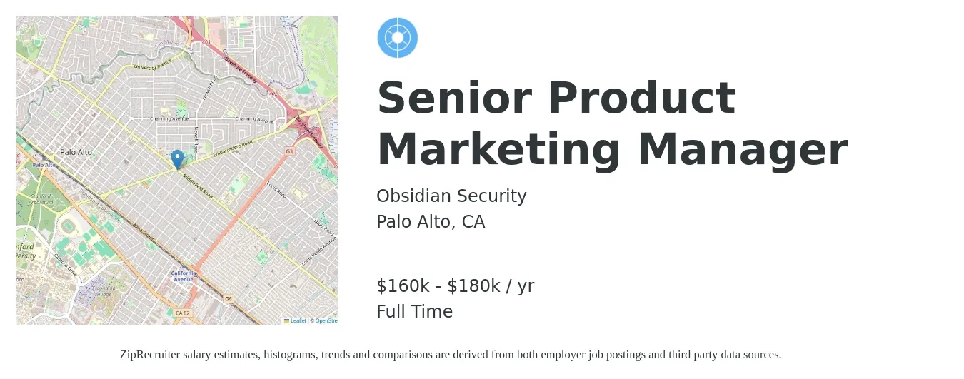 Obsidian Security job posting for a Senior Product Marketing Manager in Palo Alto, CA with a salary of $160,000 to $180,000 Yearly with a map of Palo Alto location.