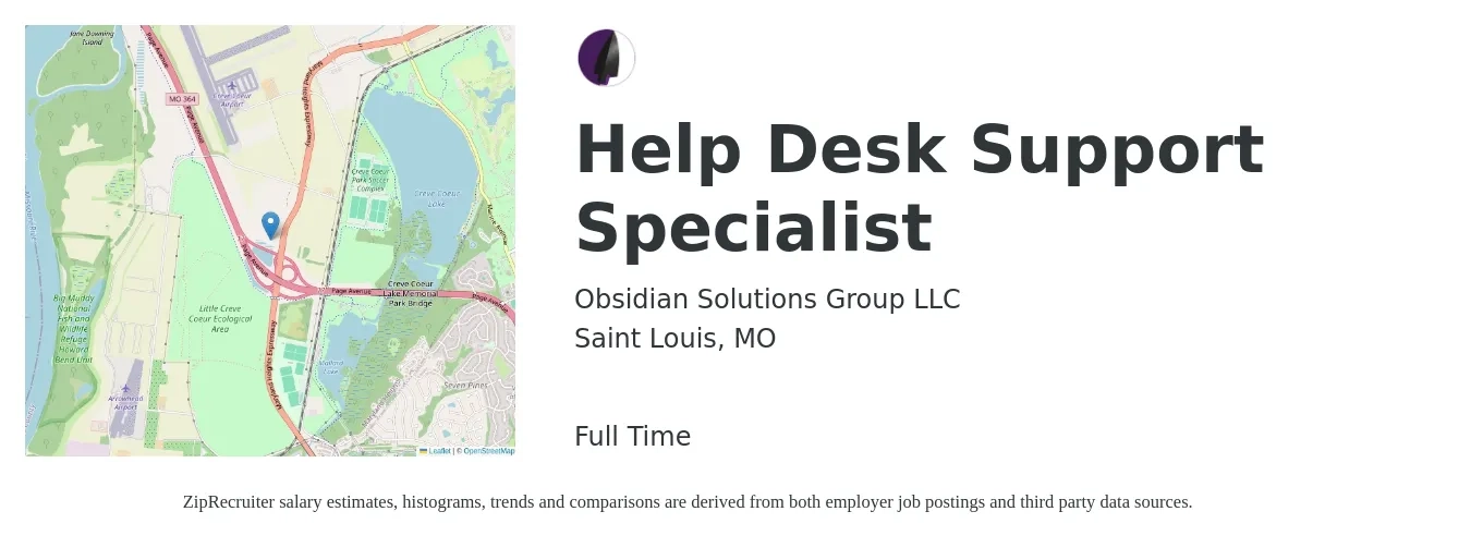 Obsidian Solutions Group LLC job posting for a Help Desk Support Specialist in Saint Louis, MO with a salary of $20 to $28 Hourly with a map of Saint Louis location.
