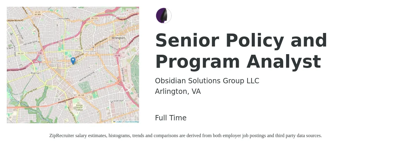 Obsidian Solutions Group LLC job posting for a Senior Policy and Program Analyst in Arlington, VA with a salary of $86,300 to $131,400 Yearly with a map of Arlington location.