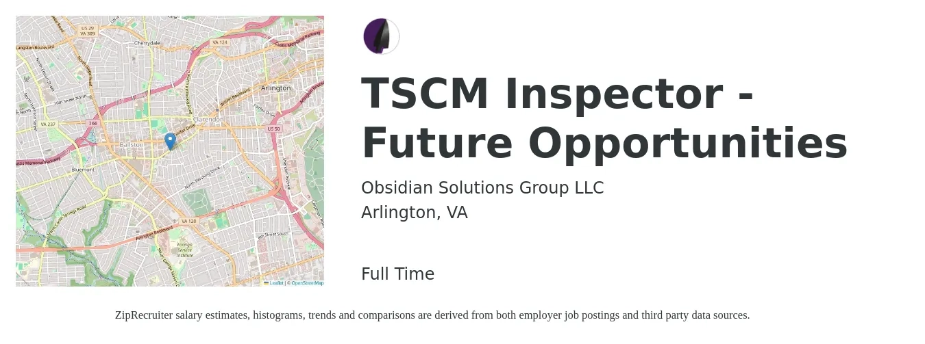Obsidian Solutions Group LLC job posting for a TSCM Inspector - Future Opportunities in Arlington, VA with a salary of $44,000 to $72,600 Yearly with a map of Arlington location.