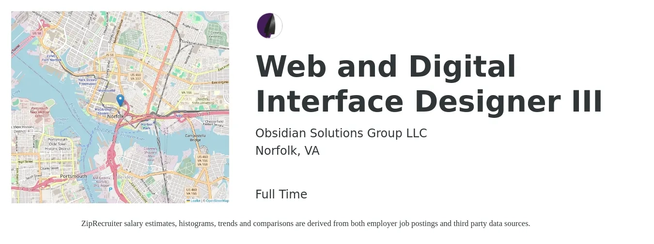 Obsidian Solutions Group LLC job posting for a Web and Digital Interface Designer III in Norfolk, VA with a salary of $81,300 to $120,000 Yearly with a map of Norfolk location.