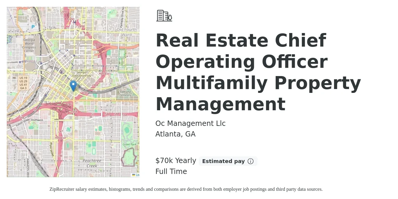 Oc Management Llc job posting for a Real Estate Chief Operating Officer Multifamily Property Management in Atlanta, GA with a salary of $70,000 Yearly with a map of Atlanta location.