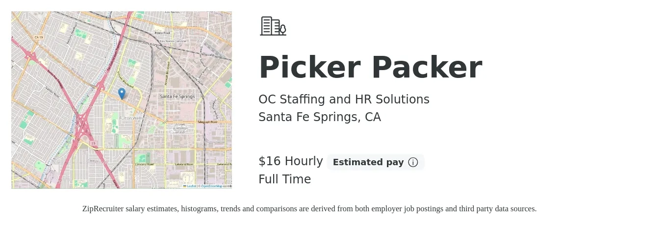 OC Staffing and HR Solutions job posting for a Picker Packer in Santa Fe Springs, CA with a salary of $17 Hourly with a map of Santa Fe Springs location.
