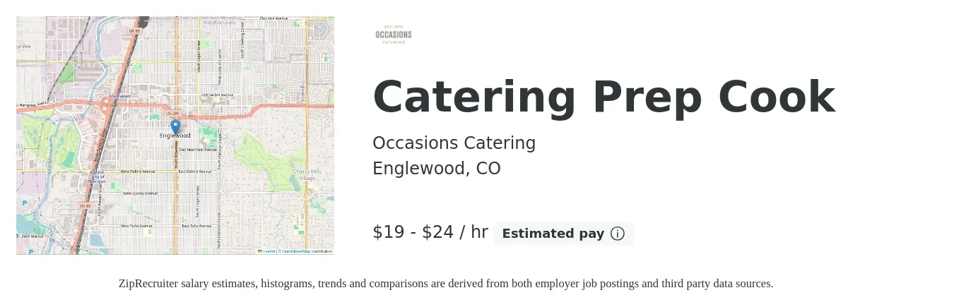 Occasions Catering job posting for a Catering Prep Cook in Englewood, CO with a salary of $20 to $25 Hourly with a map of Englewood location.