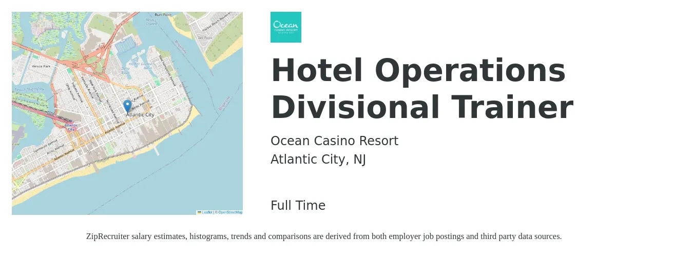 Ocean Casino Resort job posting for a Hotel Operations Divisional Trainer in Atlantic City, NJ with a salary of $55,300 to $98,000 Yearly with a map of Atlantic City location.