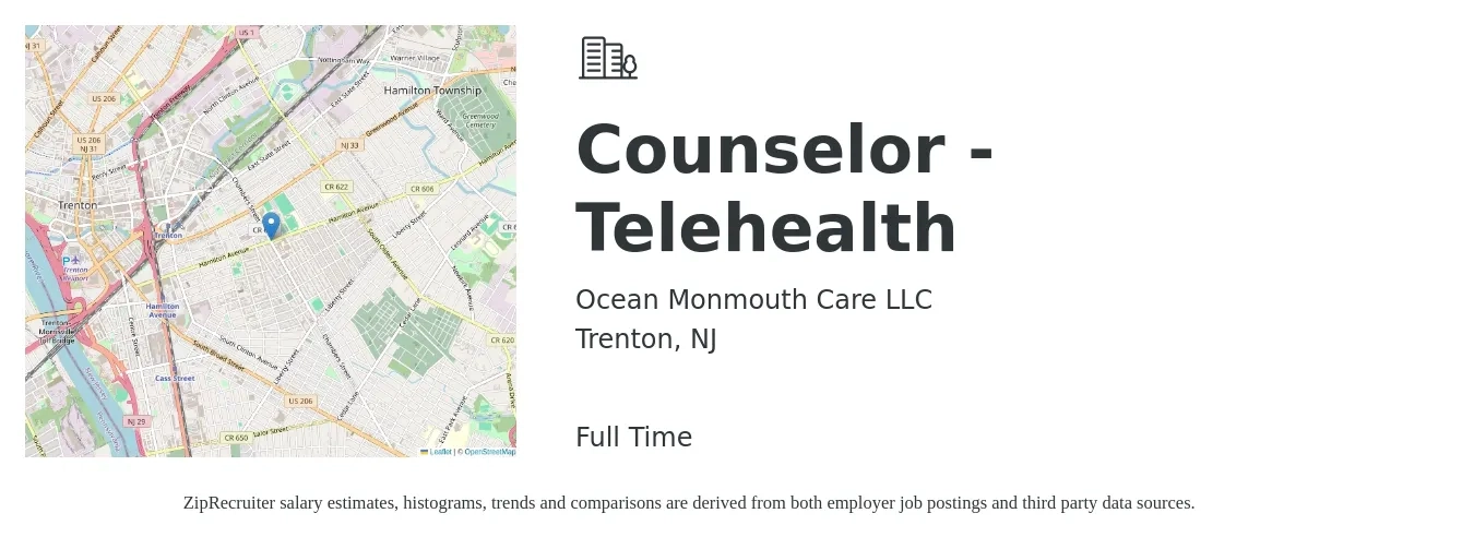 Ocean Monmouth Care LLC job posting for a Counselor - Telehealth in Trenton, NJ with a salary of $20 to $30 Hourly with a map of Trenton location.