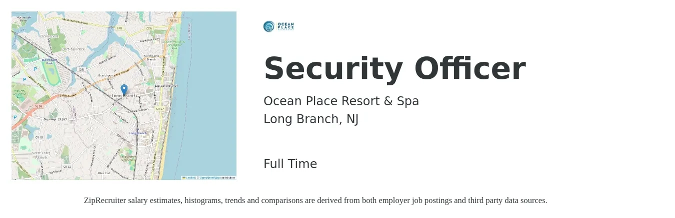 Ocean Place Resort & Spa job posting for a Security Officer in Long Branch, NJ with a salary of $16 to $19 Hourly with a map of Long Branch location.