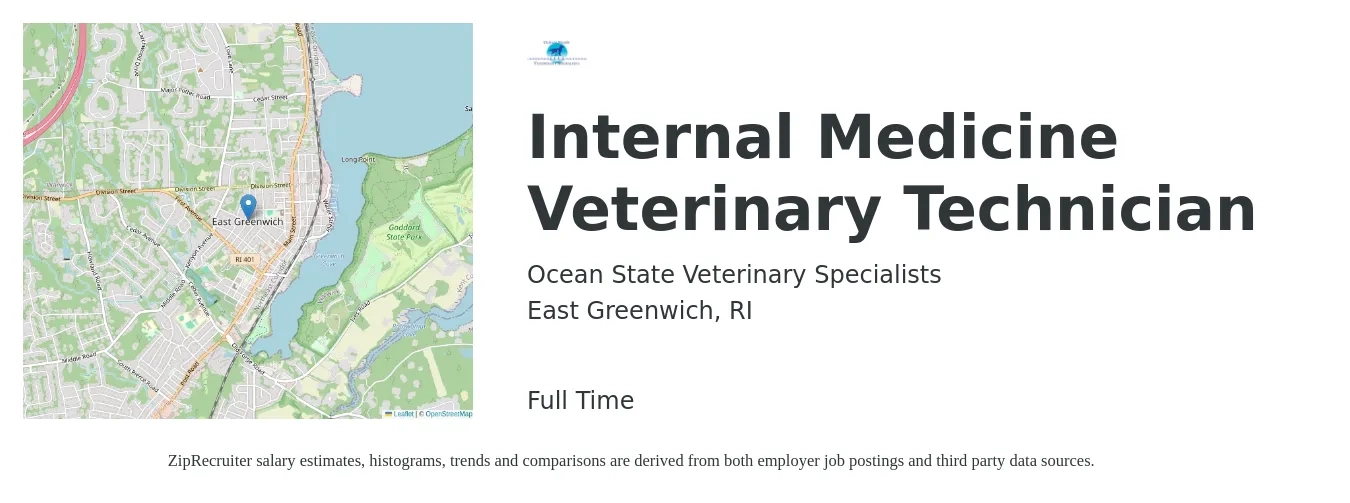Ocean State Veterinary Specialists job posting for a Internal Medicine Veterinary Technician in East Greenwich, RI with a salary of $18 to $25 Hourly with a map of East Greenwich location.