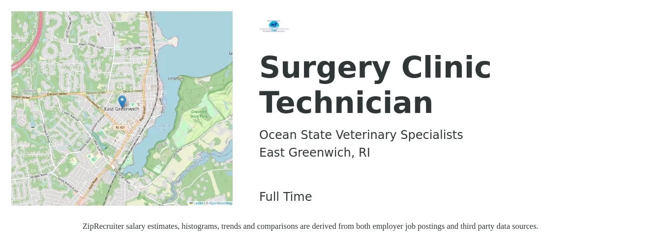 Ocean State Veterinary Specialists job posting for a Surgery Clinic Technician in East Greenwich, RI with a salary of $20 to $46 Hourly with a map of East Greenwich location.