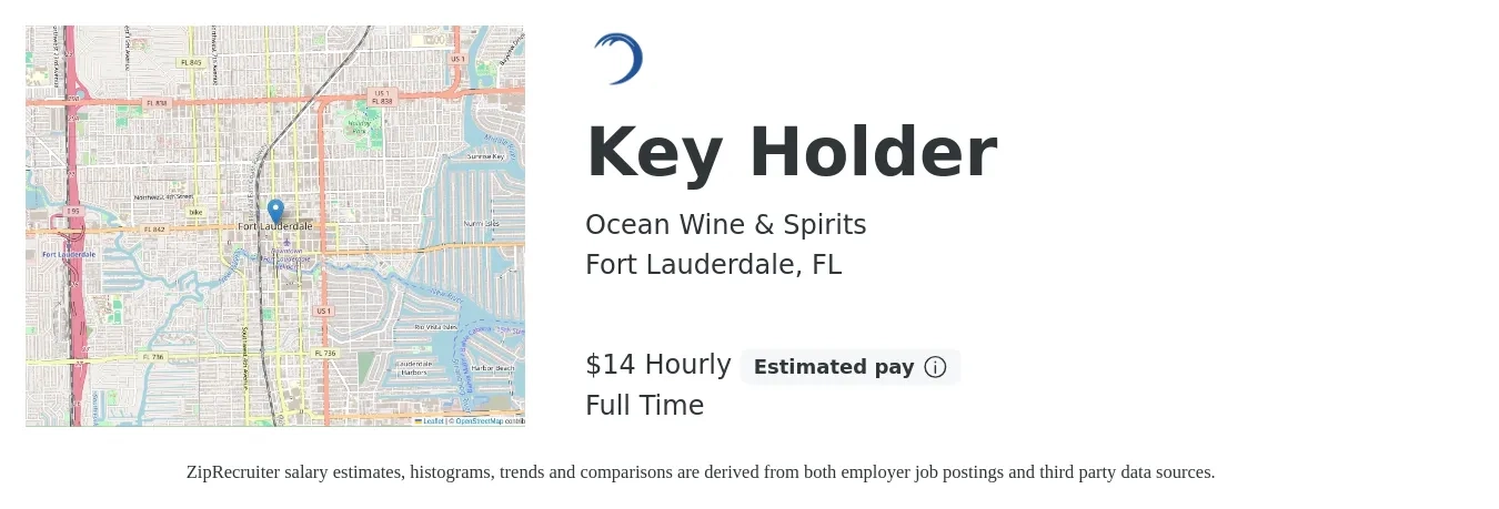 Ocean Wine & Spirits job posting for a Key Holder in Fort Lauderdale, FL with a salary of $15 Hourly with a map of Fort Lauderdale location.
