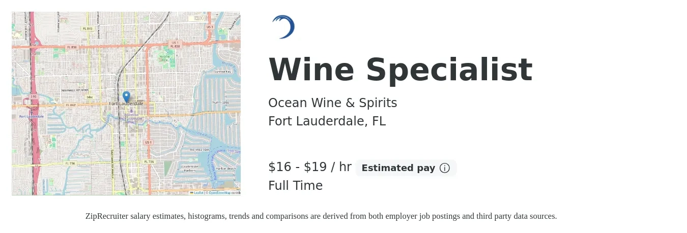 Ocean Wine & Spirits job posting for a Wine Specialist in Fort Lauderdale, FL with a salary of $17 to $20 Hourly with a map of Fort Lauderdale location.