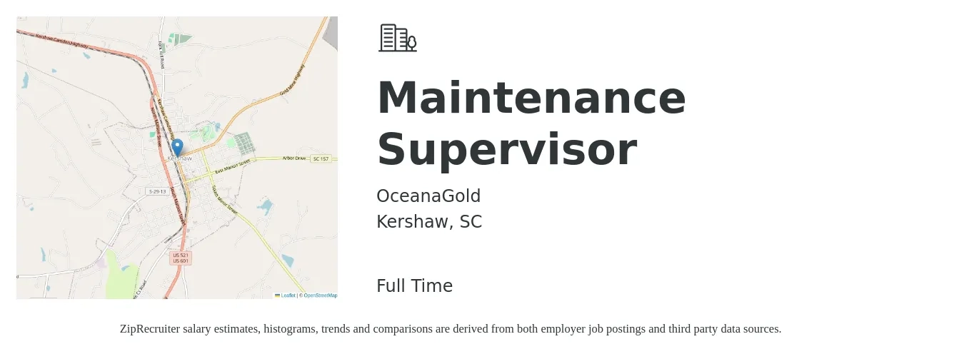 OceanaGold job posting for a Maintenance Supervisor in Kershaw, SC with a salary of $22 to $36 Hourly with a map of Kershaw location.