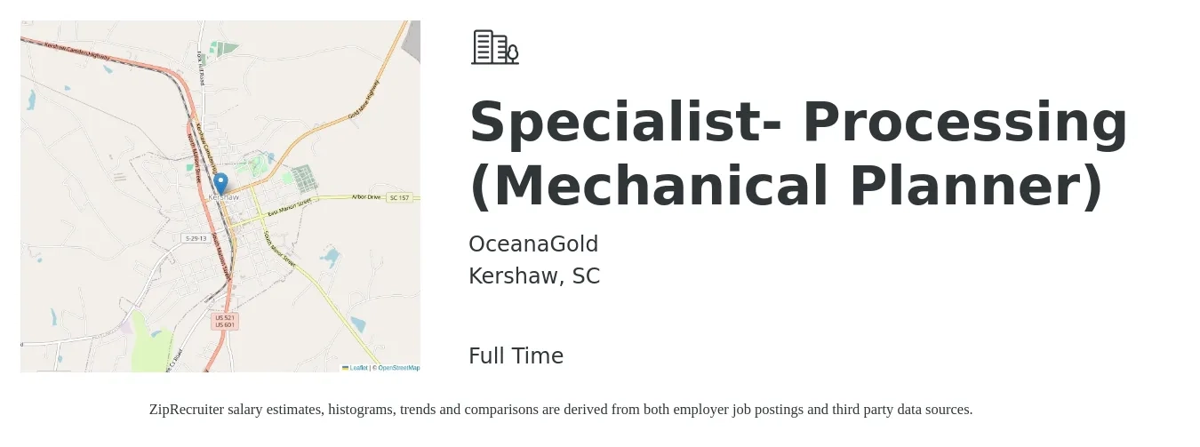 OceanaGold job posting for a Specialist- Processing (Mechanical Planner) in Kershaw, SC with a salary of $34 to $44 Hourly with a map of Kershaw location.