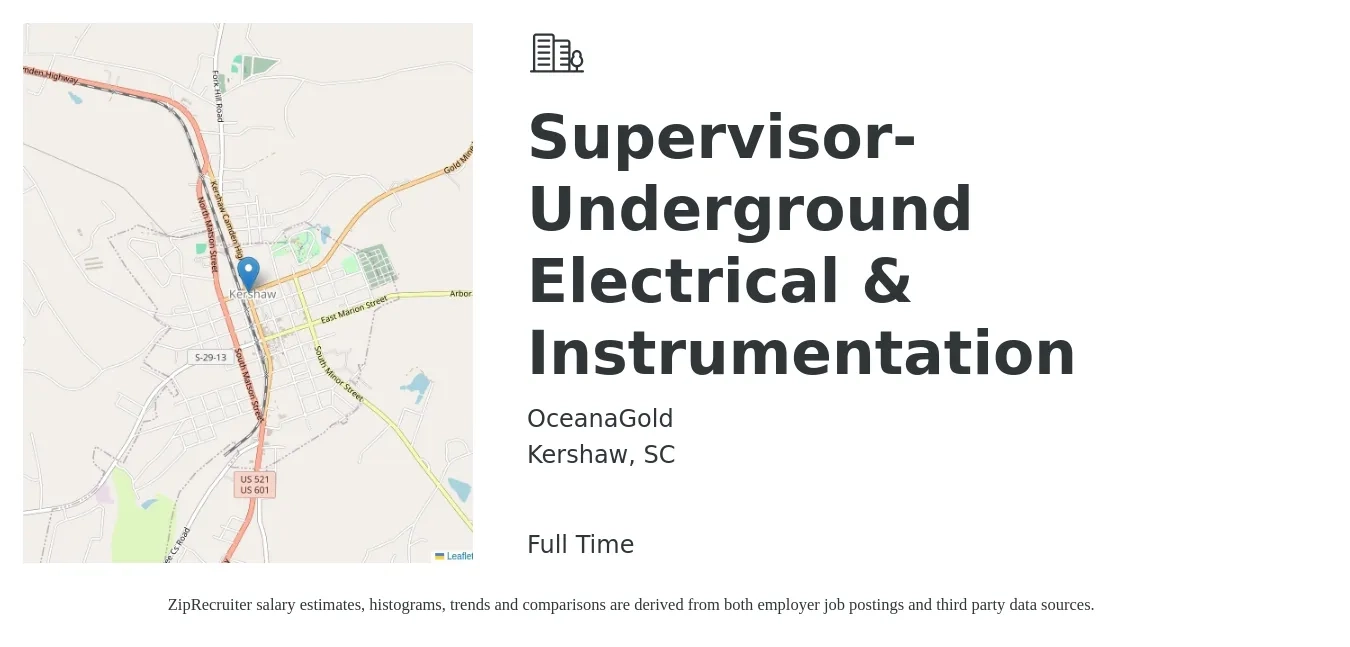 OceanaGold job posting for a Supervisor- Underground Electrical & Instrumentation in Kershaw, SC with a salary of $89,100 to $114,900 Yearly with a map of Kershaw location.