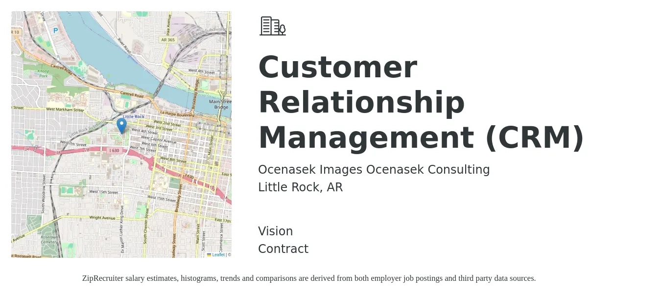 Ocenasek Images Ocenasek Consulting job posting for a Customer Relationship Management (CRM) in Little Rock, AR with a salary of $38,000 to $56,800 Yearly and benefits including vision with a map of Little Rock location.