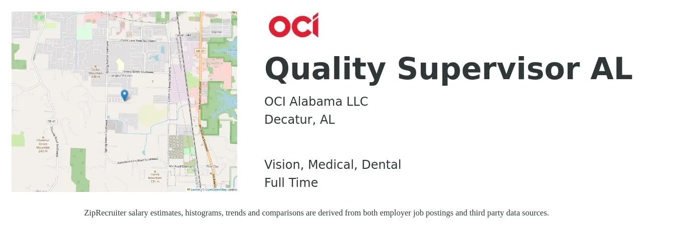 OCI Alabama LLC job posting for a Quality Supervisor AL in Decatur, AL with a salary of $39,400 to $121,600 Yearly and benefits including dental, life_insurance, medical, retirement, and vision with a map of Decatur location.