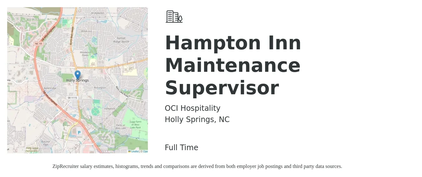 OCI Hospitality job posting for a Hampton Inn Maintenance Supervisor in Holly Springs, NC with a salary of $21 to $34 Hourly with a map of Holly Springs location.