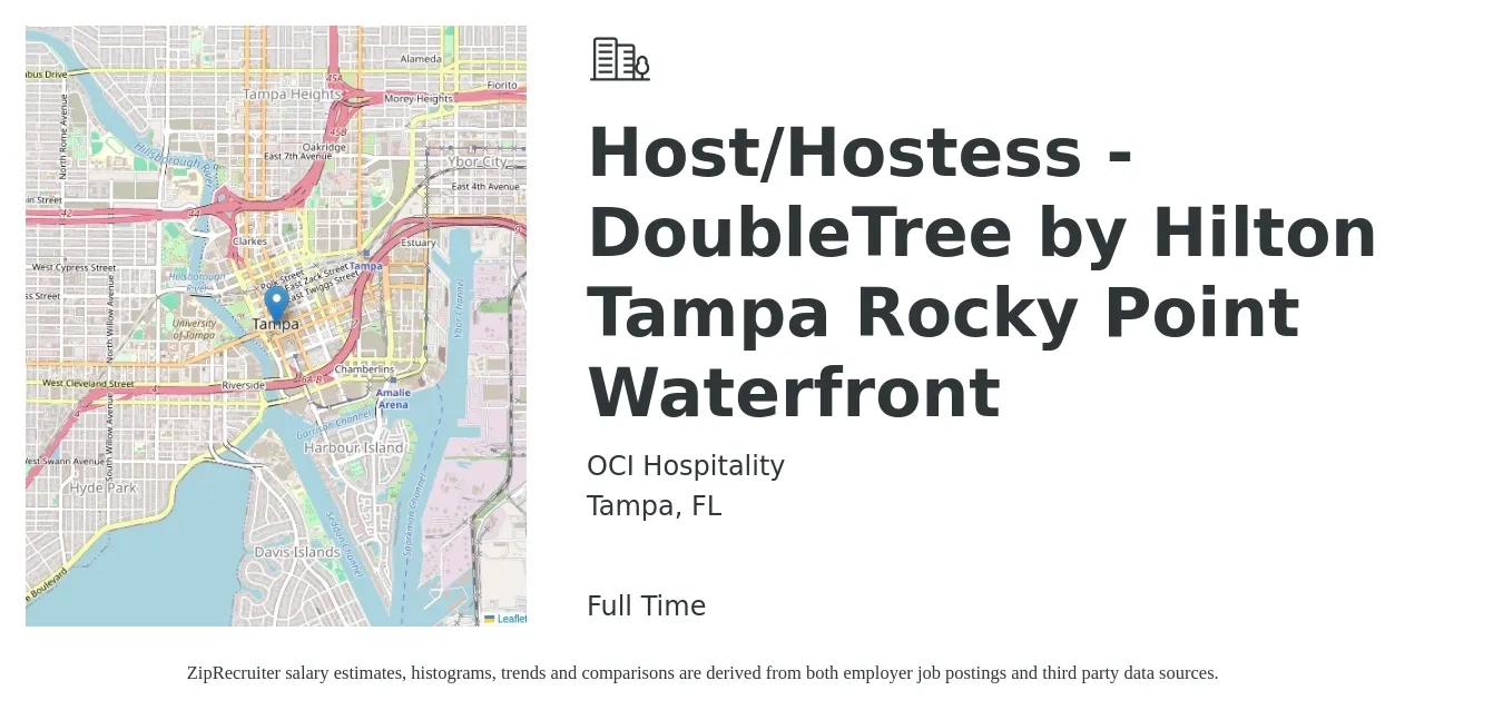OCI Hospitality job posting for a Host/Hostess - DoubleTree by Hilton Tampa Rocky Point Waterfront in Tampa, FL with a salary of $11 to $16 Hourly with a map of Tampa location.