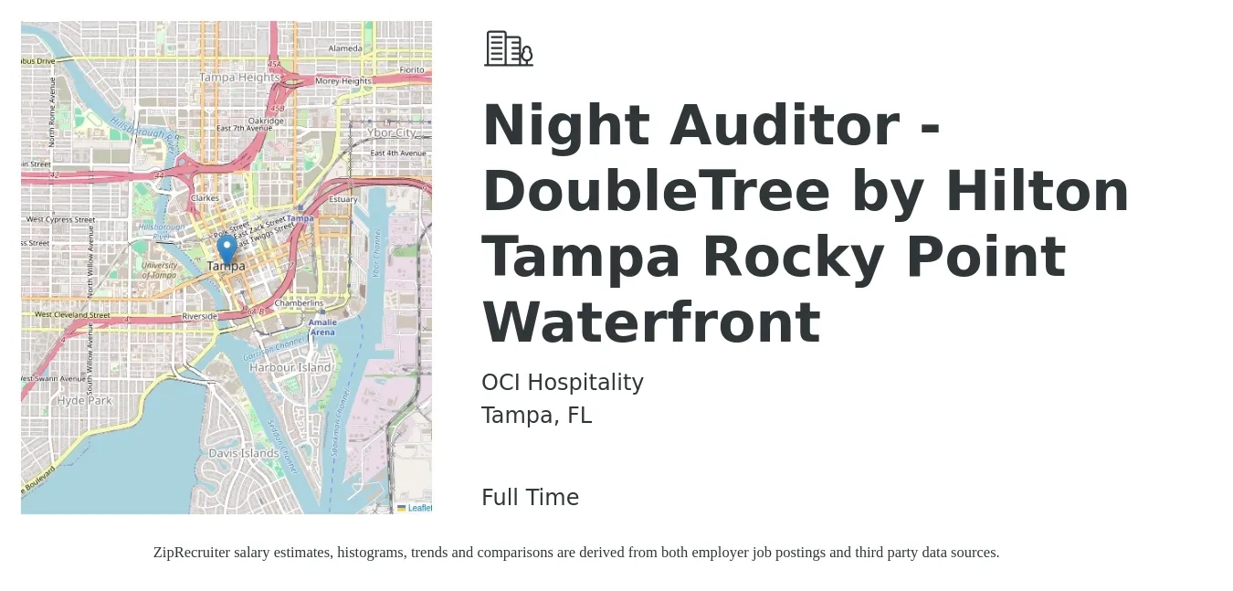OCI Hospitality job posting for a Night Auditor - DoubleTree by Hilton Tampa Rocky Point Waterfront in Tampa, FL with a salary of $14 to $18 Hourly with a map of Tampa location.