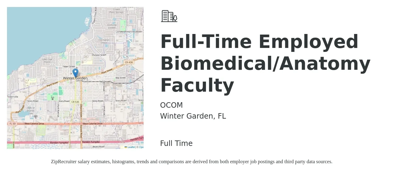 OCOM job posting for a Full-Time Employed Biomedical/Anatomy Faculty in Winter Garden, FL with a salary of $120,000 Yearly with a map of Winter Garden location.