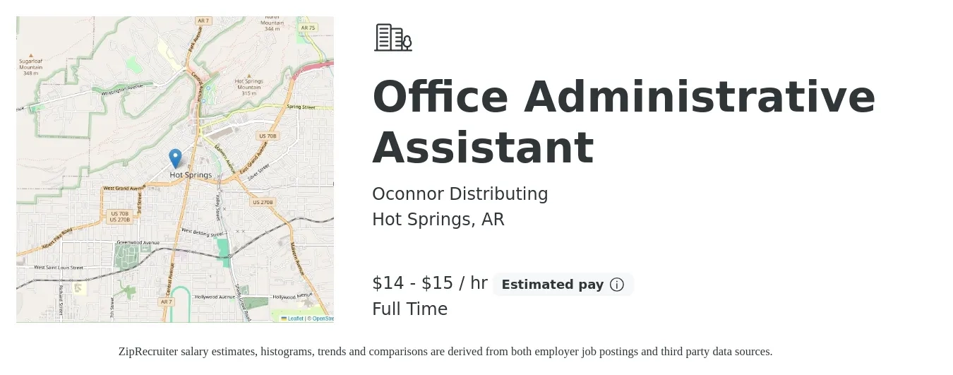 Oconnor Distributing job posting for a Office Administrative Assistant in Hot Springs, AR with a salary of $15 to $16 Hourly with a map of Hot Springs location.