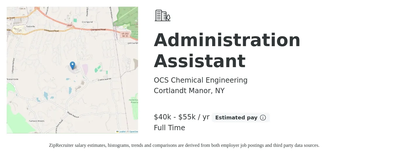 OCS Chemical Engineering job posting for a Administration Assistant in Cortlandt Manor, NY with a salary of $40,000 to $55,000 Yearly and benefits including pto with a map of Cortlandt Manor location.