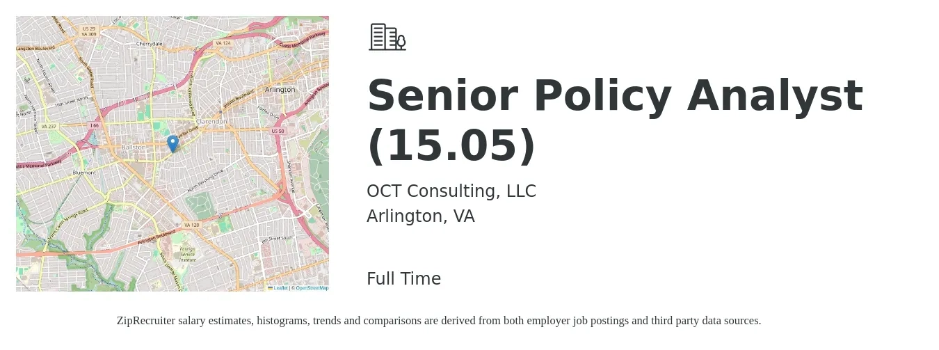 OCT Consulting, LLC job posting for a Senior Policy Analyst (15.05) in Arlington, VA with a salary of $130,000 to $160,000 Yearly with a map of Arlington location.