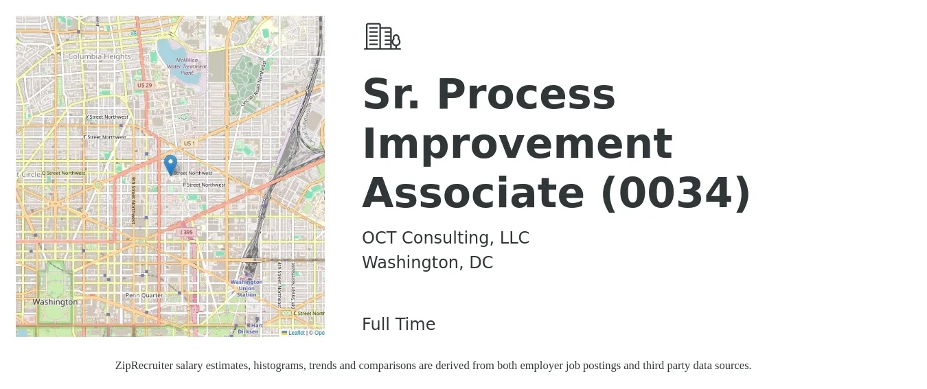 OCT Consulting, LLC job posting for a Sr. Process Improvement Associate (0034) in Washington, DC with a salary of $81,500 to $116,700 Yearly with a map of Washington location.