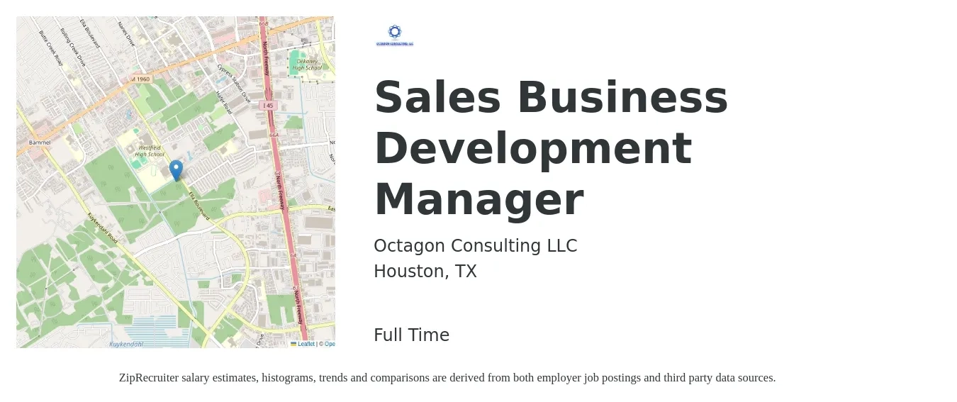 Octagon Consulting LLC job posting for a Sales Business Development Manager in Houston, TX with a salary of $54,900 to $99,800 Yearly with a map of Houston location.
