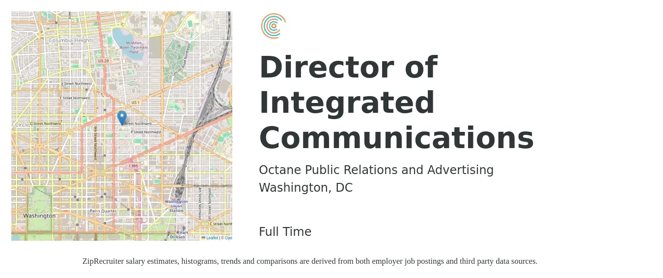 Octane Public Relations and Advertising job posting for a Director of Integrated Communications in Washington, DC with a salary of $130,000 to $150,000 Yearly with a map of Washington location.