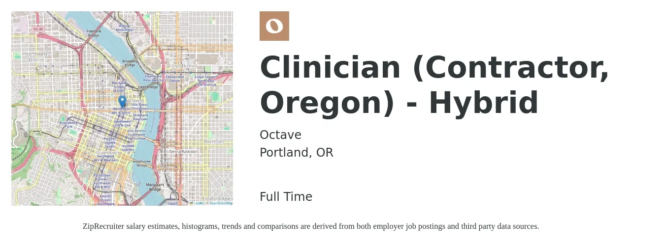 Octave job posting for a Clinician (Contractor, Oregon) - Hybrid in Portland, OR with a salary of $57,800 to $76,400 Yearly with a map of Portland location.