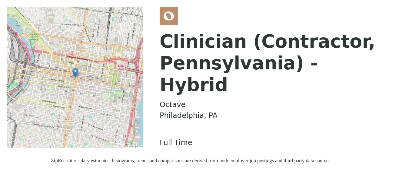 Octave job posting for a Clinician (Contractor, Pennsylvania) - Hybrid in Philadelphia, PA with a salary of $55,000 to $72,700 Yearly with a map of Philadelphia location.