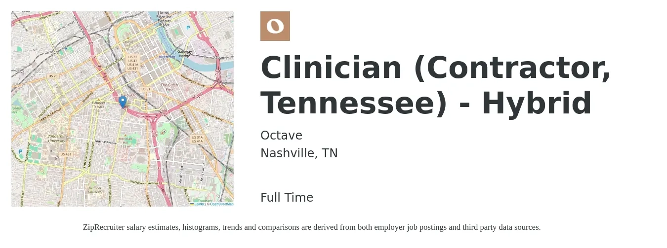 Octave job posting for a Clinician (Contractor, Tennessee) - Hybrid in Nashville, TN with a salary of $52,600 to $69,500 Yearly with a map of Nashville location.