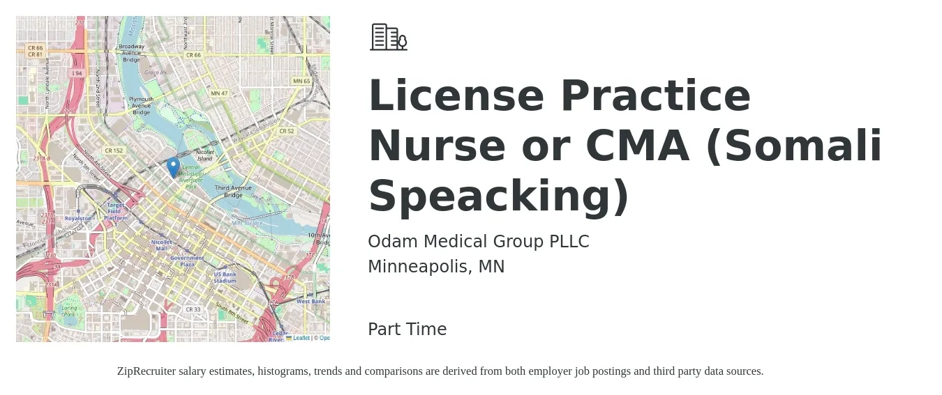 Odam Medical Group PLLC job posting for a License Practice Nurse or CMA (Somali Speacking) in Minneapolis, MN with a salary of $19 to $24 Hourly with a map of Minneapolis location.