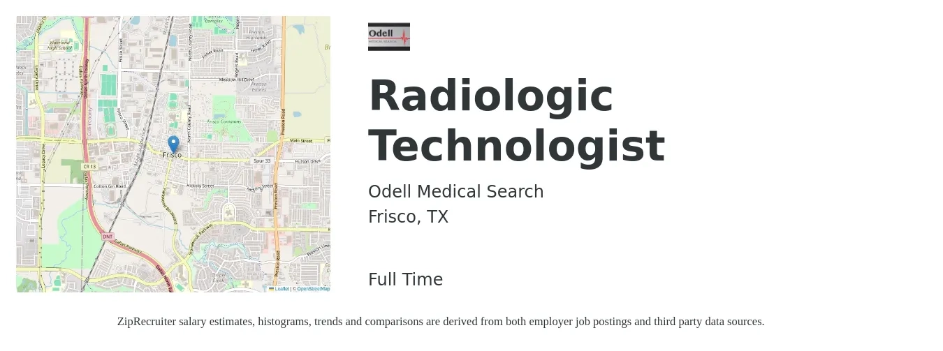 Odell Medical Search job posting for a Radiologic Technologist in Frisco, TX with a salary of $1,130 to $2,350 Weekly with a map of Frisco location.
