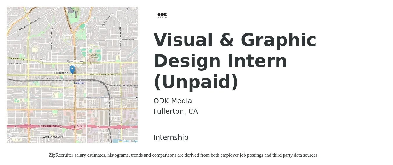 ODK Media job posting for a Visual & Graphic Design Intern (Unpaid) in Fullerton, CA with a salary of $16 to $21 Hourly with a map of Fullerton location.