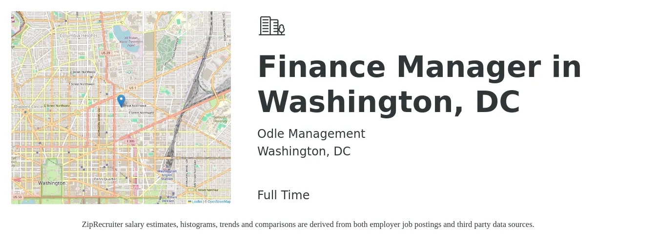 Odle Management job posting for a Finance Manager in Washington, DC in Washington, DC with a salary of $107,000 to $190,300 Yearly with a map of Washington location.