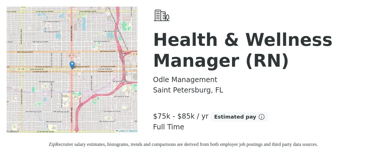 Odle Management job posting for a Health & Wellness Manager (RN) in Saint Petersburg, FL with a salary of $75,000 to $85,000 Yearly with a map of Saint Petersburg location.