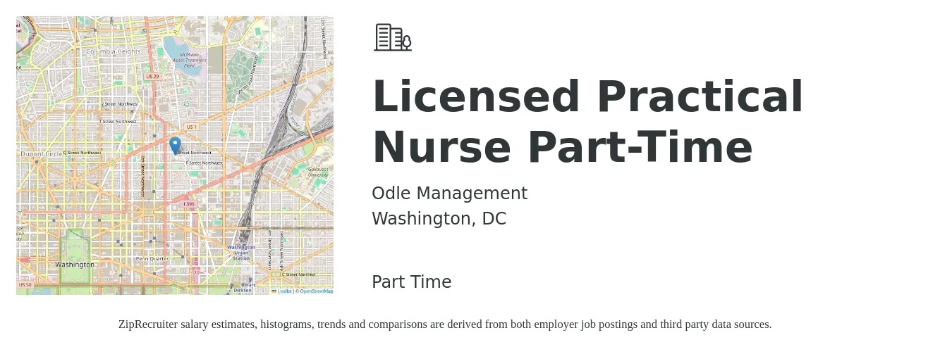 Odle Management job posting for a Licensed Practical Nurse Part-Time in Washington, DC with a salary of $29 to $40 Hourly with a map of Washington location.