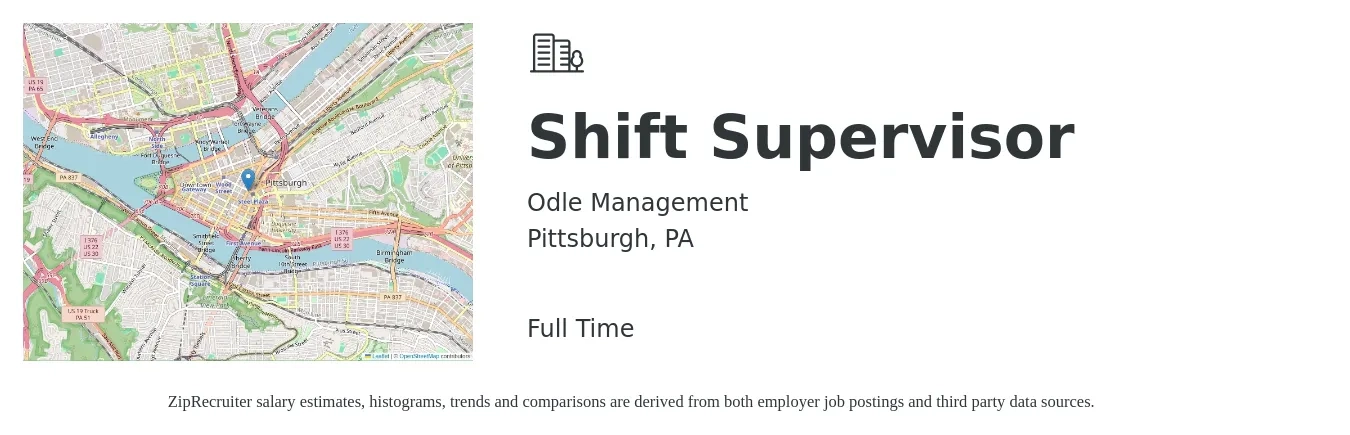 Odle Management job posting for a Shift Supervisor in Pittsburgh, PA with a salary of $14 to $18 Hourly with a map of Pittsburgh location.