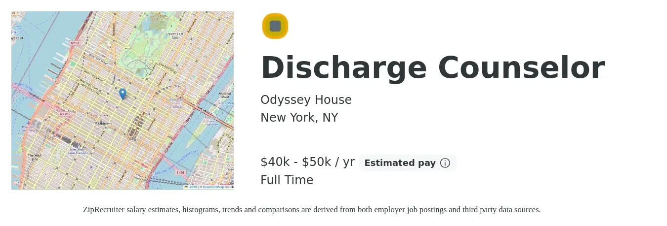 Odyssey House job posting for a Discharge Counselor in New York, NY with a salary of $40,000 to $50,000 Yearly with a map of New York location.