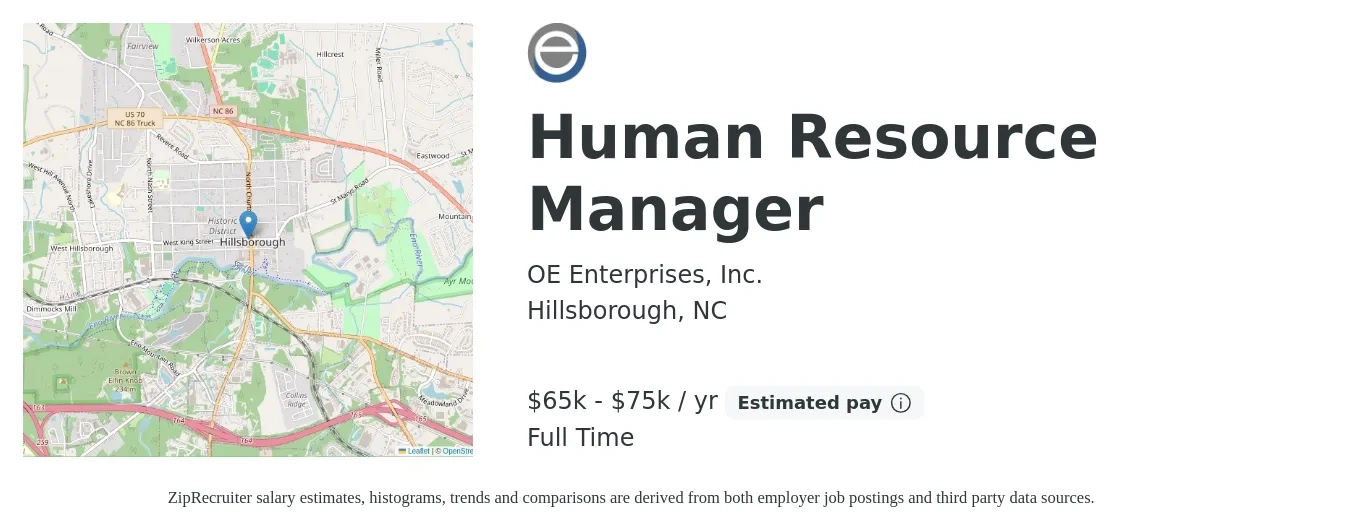 OE Enterprises, Inc. job posting for a Human Resource Manager in Hillsborough, NC with a salary of $65,000 to $75,000 Yearly with a map of Hillsborough location.
