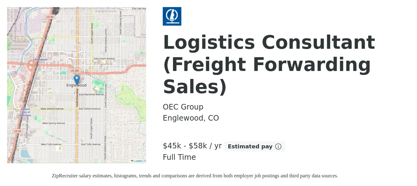 OEC Group job posting for a Logistics Consultant (Freight Forwarding Sales) in Englewood, CO with a salary of $45,000 to $58,000 Yearly with a map of Englewood location.