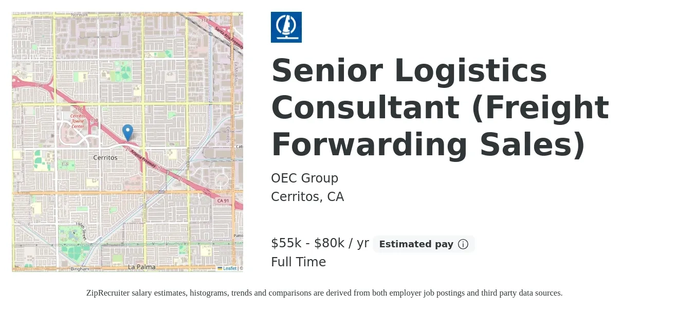 OEC Group job posting for a Senior Logistics Consultant (Freight Forwarding Sales) in Cerritos, CA with a salary of $55,000 to $80,000 Yearly with a map of Cerritos location.