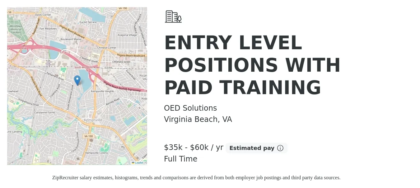 OED Solutions job posting for a ENTRY LEVEL POSITIONS WITH PAID TRAINING in Virginia Beach, VA with a salary of $35,000 to $60,000 Yearly with a map of Virginia Beach location.