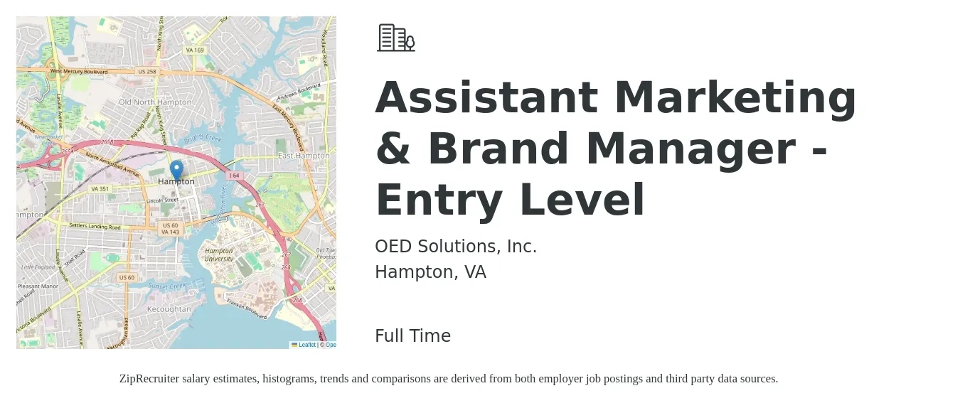 OED Solutions job posting for a Assistant Marketing & Brand Manager - Entry Level in Hampton, VA with a salary of $35,000 to $60,000 Yearly with a map of Hampton location.
